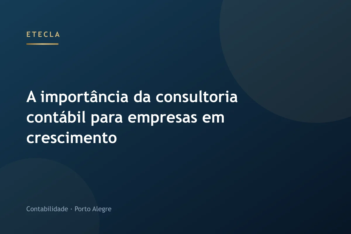 A importância da consultoria contábil para empresas em crescimento