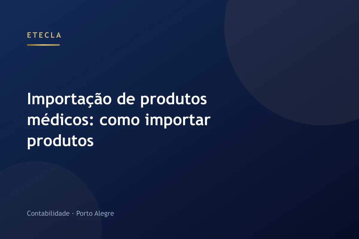 Importação de produtos médicos: como importar produtos